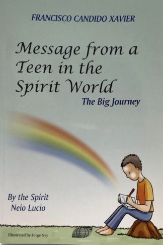 Message from a Teen in the Spirit