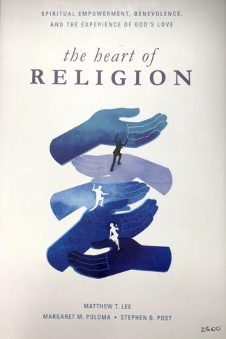 The Heart of Religion